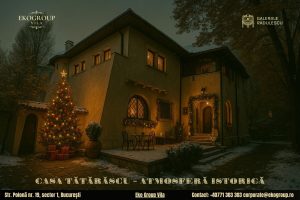 Poveste de Crăciun: Magia anilor ’30 la fosta Casă Tătărăscu, azi Eko Group Vila
